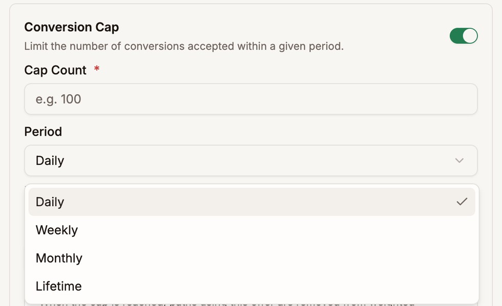 Conversion Cap turned on, with Cap Count, and the Period list open showing Daily, Weekly, Monthly, and Lifetime