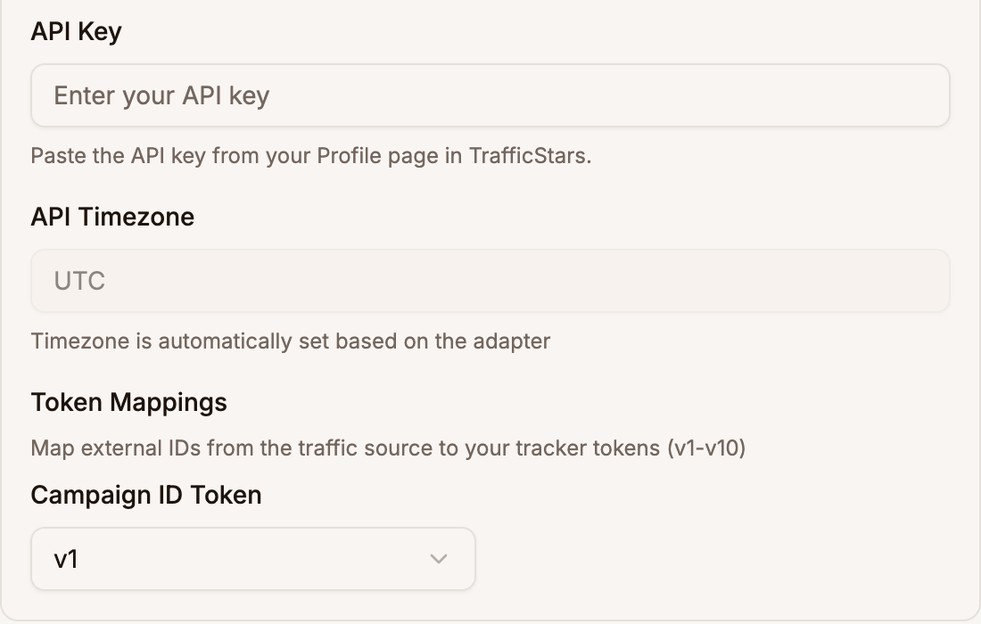The TrafficStars API Key field, API Timezone set to UTC, and Campaign ID Token set to v1